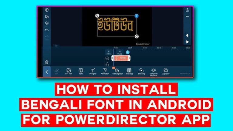 How to Install Bangla Font in Android​